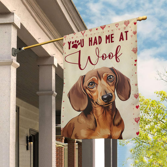 Valentine's Day Dachshund Dog Flag, You Had Me At Woof, Dachshund Garden Flag & House Flag Gift, Valentines Flag Gift For Dog Lovers