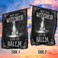 Funny Halloween Witch Flag House Flag, Not All Witches Live In Salem Yard Flag Spooky Season Gift For Witch Lovers
