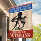Veterans Day Garden & House Flag, Not Just Today USA Flag Gift For Veterans
