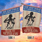 Veterans Day Garden & House Flag, Not Just Today USA Flag Gift For Veterans