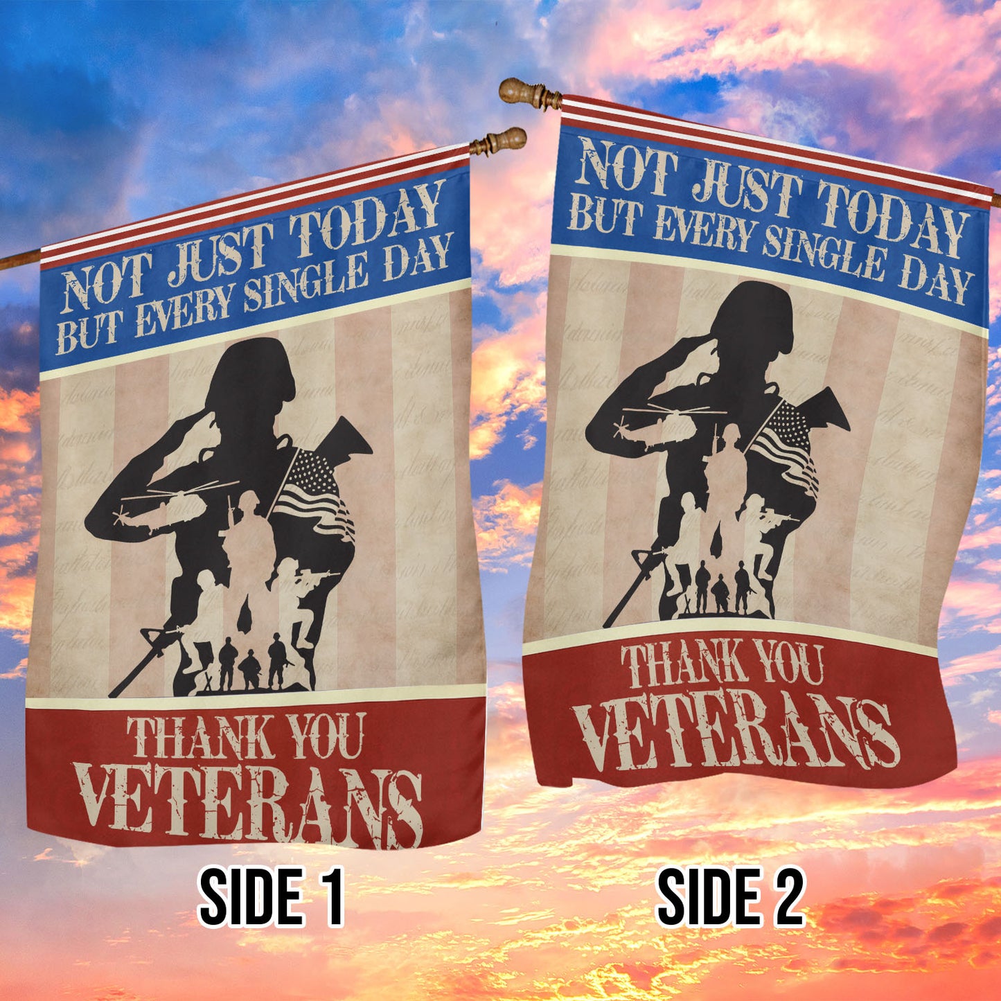Veterans Day Garden & House Flag, Not Just Today USA Flag Gift For Veterans
