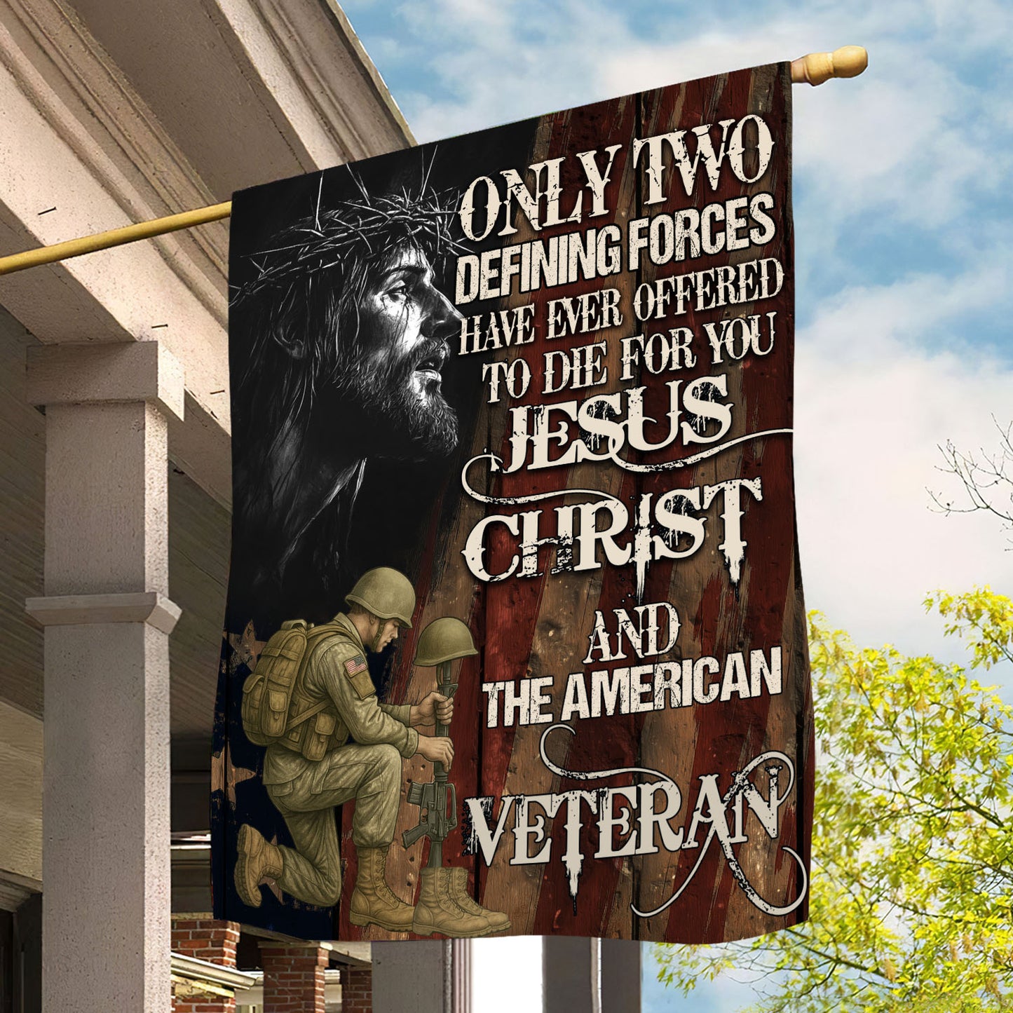 Veterans Day Jesus Garden & House Flag, Only Two Defining Forces USA Flag Gift For Veterans