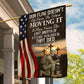 Veterans Day Garden & House Flag, Our Flag Doesn't Fly From The Wind USA Yard Flag Gift For Veterans