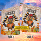 Personalized Thanksgiving Hockey Garden & House Flag, Thankful For Hockey Turkey Outdoor Decor, Yard Decor Gift For Hockey Lovers