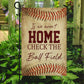 Funny Softball Garden Flag & House Flag, If We Aren't Home Check The Ball Field, Softball Outdoor Decor, Yard Decor Gift For Softball Lovers