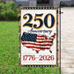 July 4th 250 Anniversary USA Garden Flag & House Flag, 250 Years Of Freedom Outdoor Decor, Independence Day Yard Flag Gift For American Patriot