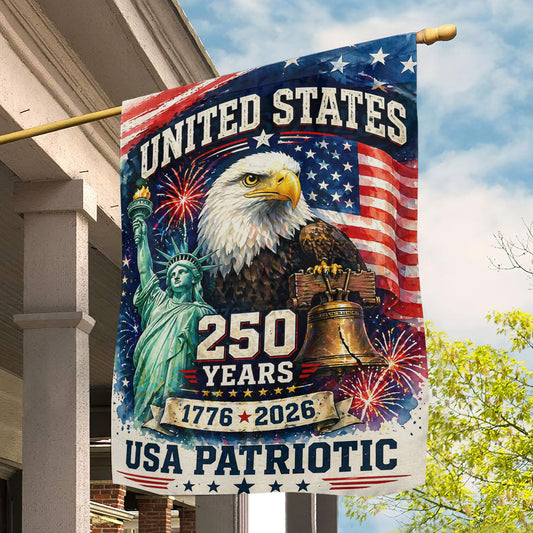 July 4th 250 Anniversary USA Garden Flag & House Flag, United States 250 Years USA Patriotic Outdoor Decor, Independence Day Yard Flag Gift For American Patriot