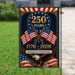 July 4th 250 Anniversary USA Garden Flag & House Flag, 250 Years 1776 - 2026 Semiquincentennial Outdoor Decor, Independence Day Yard Flag Gift For American Patriot