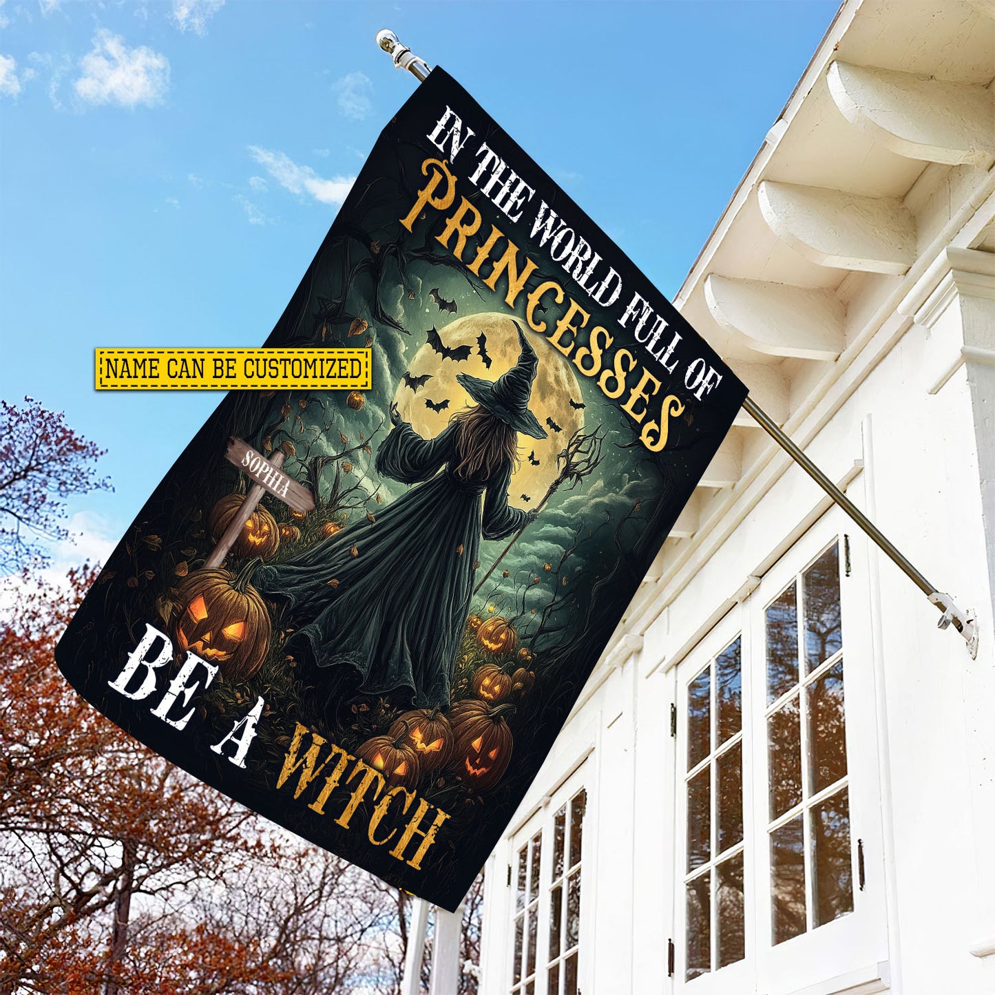 Personalized Halloween Witch Garden Flag House Flag, Be A Witch Yard Flag Spooky Season Gift For Witch Lovers