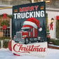 Christmas Trucker Garden & House Flag, Merry Trucking Christmas Yard Flag, Xmas Gift For Trucker, Truck Driver