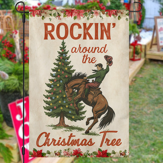 Funny Christmas Cowboy Rodeo Garden & House Flag, Rockin' Around The Christmas Tree Yard Flag, Xmas Gift For Cowboys