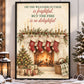 Cozy Christmas Fireplace Canvas Painting, On The Weather Outside Is Frightful Wall Art Decor, Xmas Quote Poster Gift