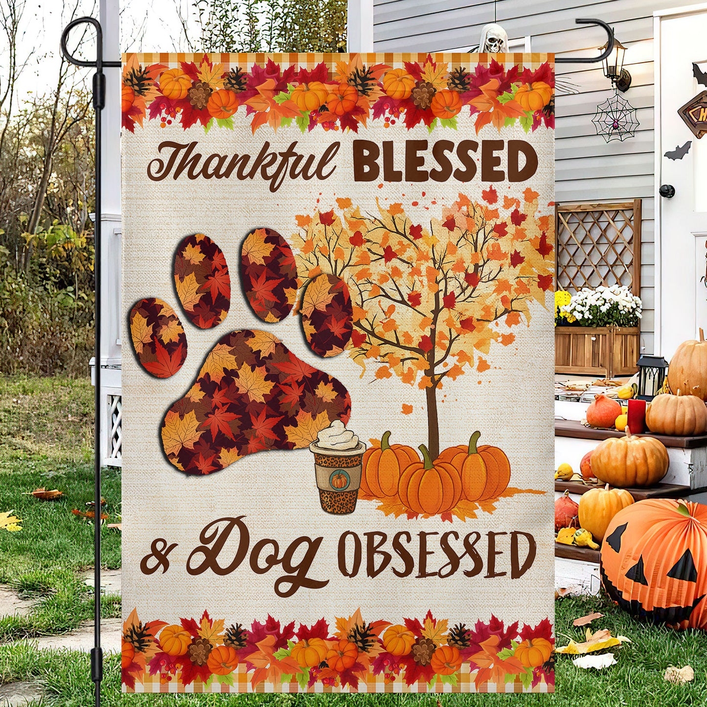 Thanksgiving Dog Garden & House Flag, Thankful Blessed & Dog Obsessed Outdoor Decor, Give Thanks Yard Decor Gift For Dog Lovers