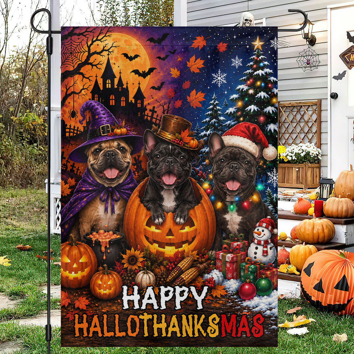 Funny Halloween Thanksgiving Christmas French bulldog Dog Garden & House Flag, Happy HalloThanksMas Yard Flag, 3 Seasons In 1 Flag Gift For Dog Lover