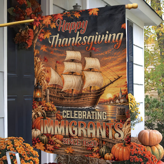 Vintage Happy Thanksgiving Pilgrim Ship Garden & House Flag, Celebrating Immigrants Since 1620 Outdoor Decor, Thankful Yard Decor Fall Season Gift