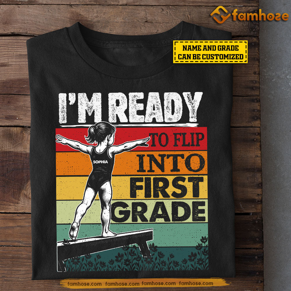 Funny Personalized Back To School Gymnastic Kid T-shirt, I'm Ready To Flip Into Tees Gift For Gymnastics Lovers