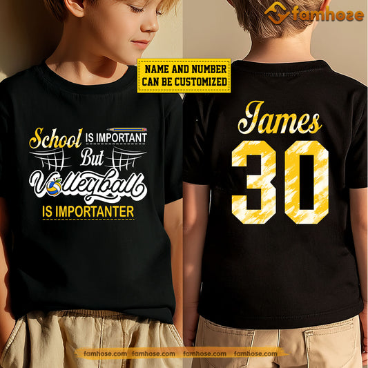 Personalized Back To School Volleyball Kid Two-sided T-shirt, School Is Important Sport Tees Gift For Volleyball Lovers