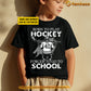Funny Personalized Back To School Hockey Kid T-shirt, Born To Play Hockey Sport Tees Gift For Hockey Lovers