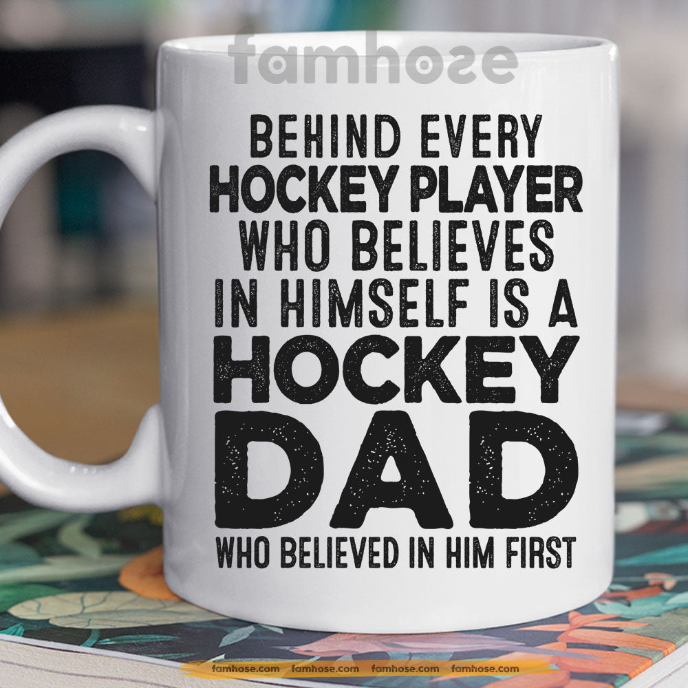 Personalized Hockey Dad Son Mug, Behind Every Hockey Player Gift Mug, Father's Day Cups For Hockey Lovers