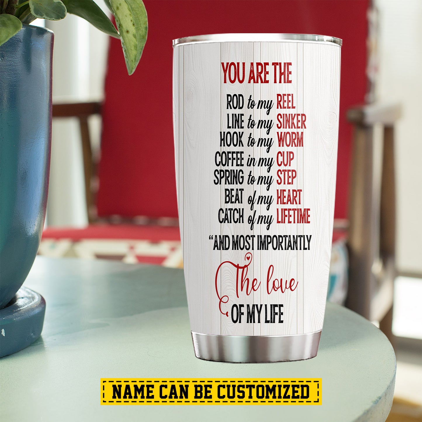 Personalized Fishing Couple Tumbler, You Are The Love Of My Life Stainless Steel Tumbler, Travel Mug Tumblers Valentine's Day Gift For Fishing-Loving Couple