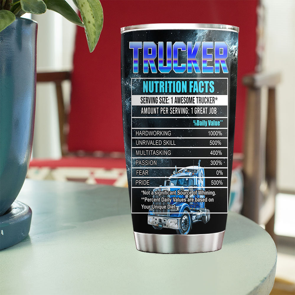 Personalized Trucker Stainless Steel Tumbler, Trucker Nutrition Facts Tumbler Gifts For Truck Drivers