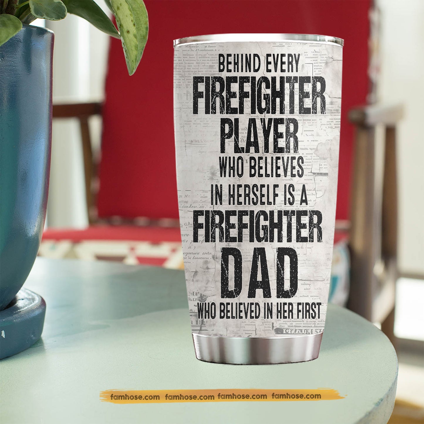 Personalized Firefighter Dad Son Tumbler, Behind Every Firefighter Player Stainless Steel Tumbler, Travel Mug Tumblers Father's Day Gift For Firefighter Lovers