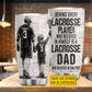 Personalized Lacrosse Dad Son Tumbler, Behind Every Lacrosse Player Sports Stainless Steel Tumbler, Travel Mug Tumblers Father's Day Gift For Lacrosse Lovers