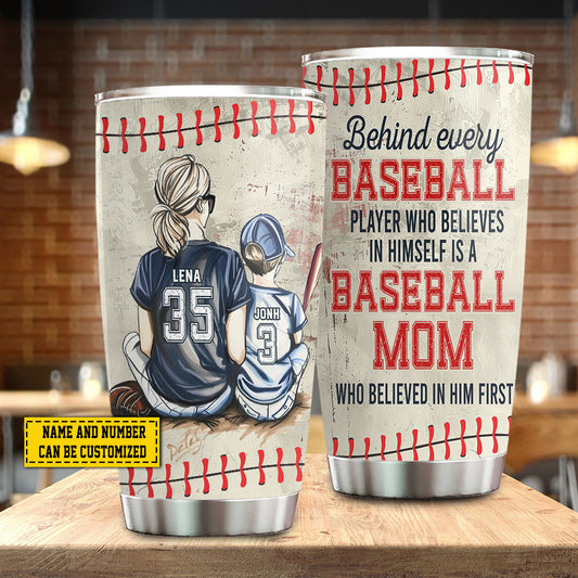 Personalized Baseball Tumbler, Baseball Mom Who Believed In Him First, Baseball Stainless Steel Tumbler, Mother's Day Gift For Baseball Lovers