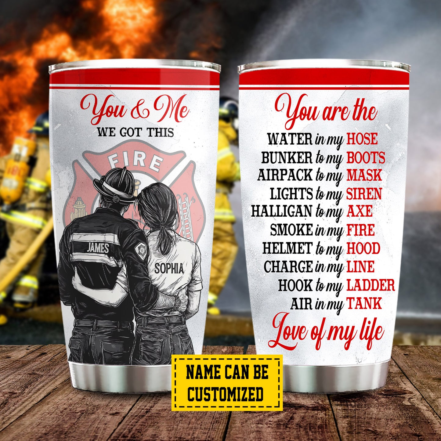 Personalized Firefighter Couple Tumbler, You Are The Love Of My Life Stainless Steel Tumbler, Travel Mug Tumblers Valentine's Day Gift For Firefighter-Loving Couple