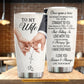 To My Wife Tumbler, Christian Love Stainless Steel Tumbler, Valentine Tumbler Gifts For Wife