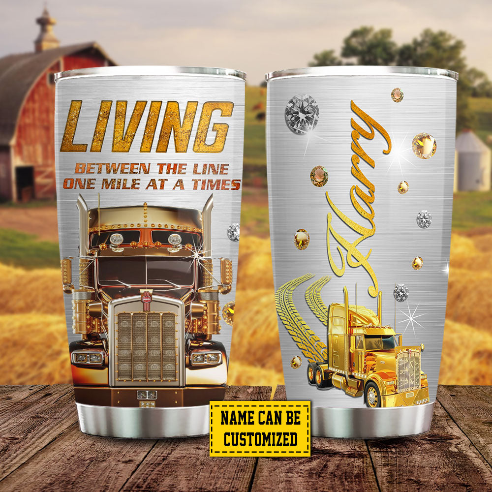 Personalized Trucker Stainless Steel Tumbler, Living Between The Line Tumbler Gifts For Truck Drivers