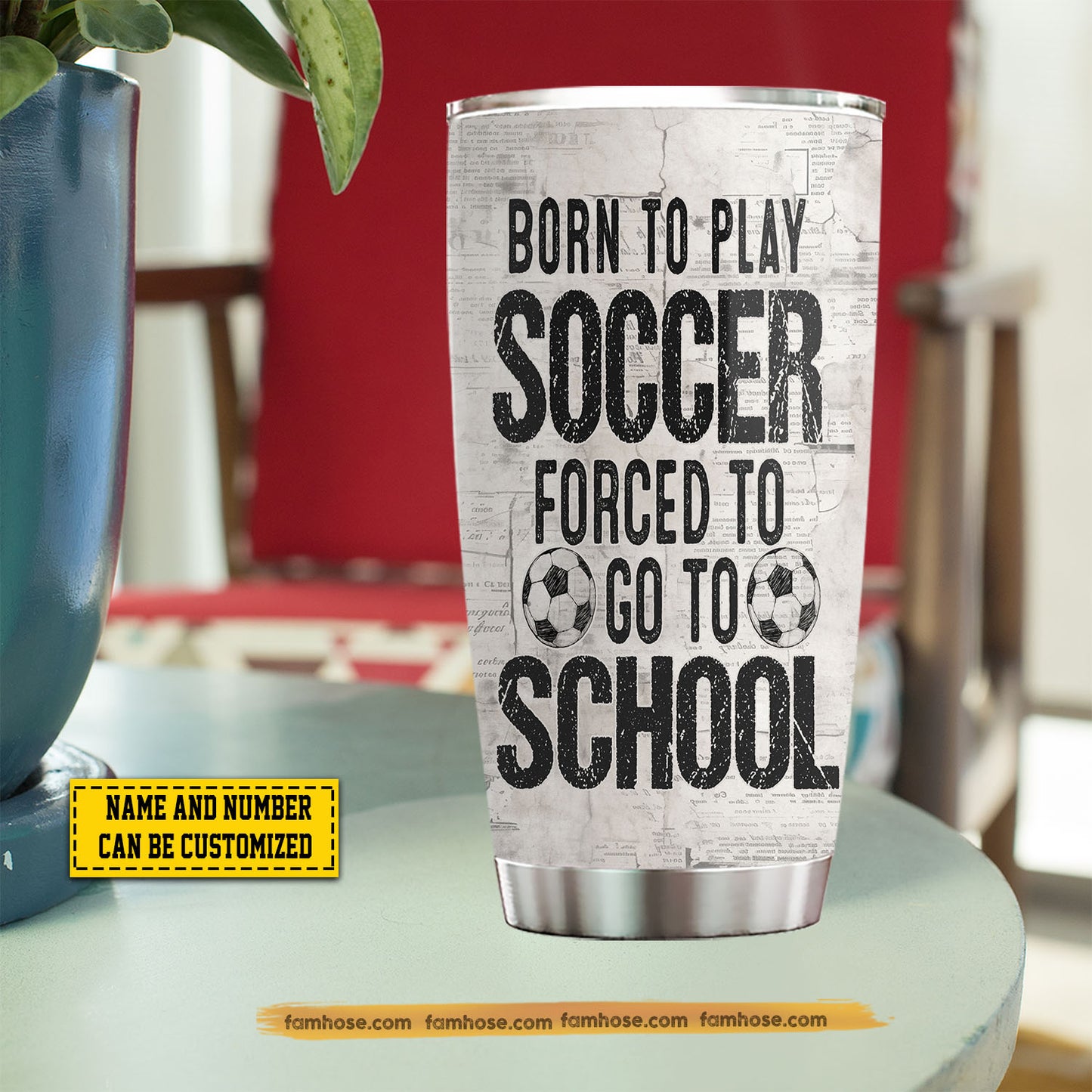 Funny Personalized Back To School Soccer Kid Tumbler, Born To Play Soccer Sports Stainless Steel Tumbler Gift For Soccer Lovers