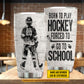 Personalized Back To School Hockey Kid Tumbler, Born To Play Hockey Sports Stainless Steel Tumbler Gift For Hockey Lovers