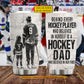 Personalized Hockey Dad Daughter Tumbler, Behind Every Hockey Player Sports Stainless Steel Tumbler, Travel Mug Tumblers Father's Day Gift For Hockey Lovers