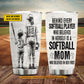 Personalized Softball Mom Daughter Tumbler, Behind Every Softball Player, Softball Stainless Steel Tumbler, Best Mother's Day Gift For Mom From Softball Lovers