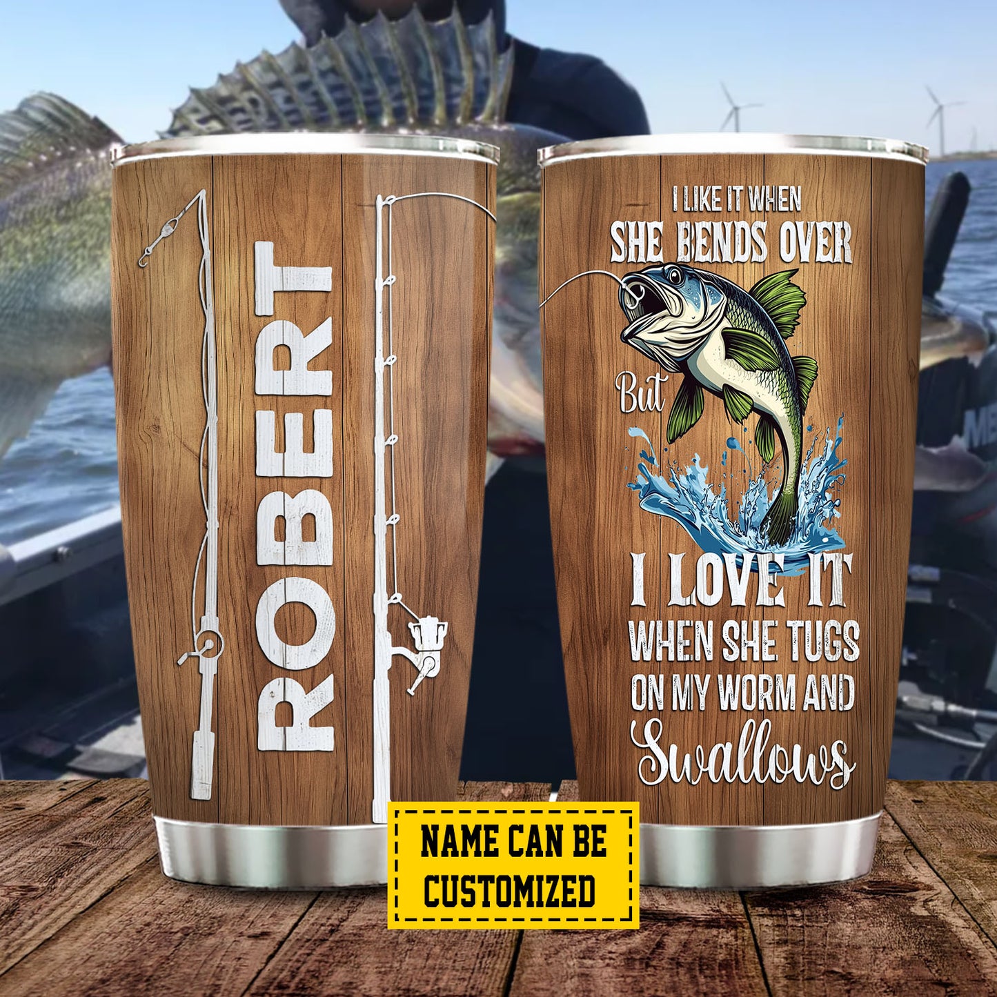 Funny Personalized Fishing Tumbler, I Like It When She Bends Over Stainless Steel Tumbler, Travel Mug Tumblers Gift For Fishing Lovers