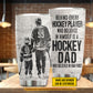 Personalized Hockey Dad Son Tumbler, Behind Every Hockey Player Sports Stainless Steel Tumbler, Travel Mug Tumblers Father's Day Gift For Hockey Lovers