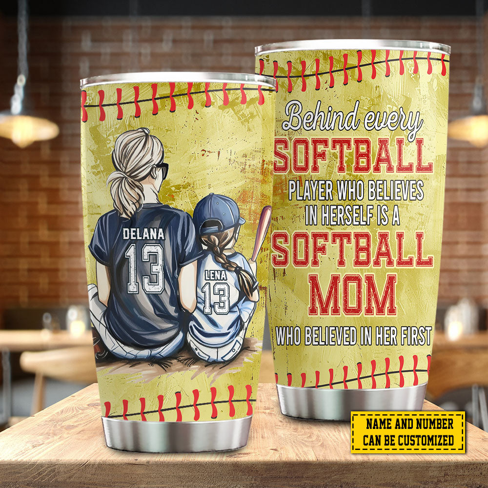 Personalized Softball Girl Tumbler, Softball Mom Who Believed In Her First, Softball Stainless Steel Tumbler, Mother's Day Gift For Softball Lovers