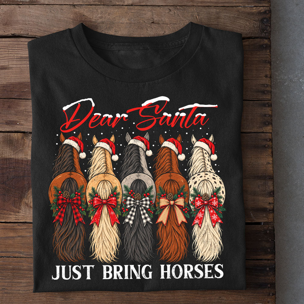 Funny Christmas Horse Sweatshirt, Dear Santa Just Bring Horses Crewneck Sweatshirt Xmas Gift For Horse Lover