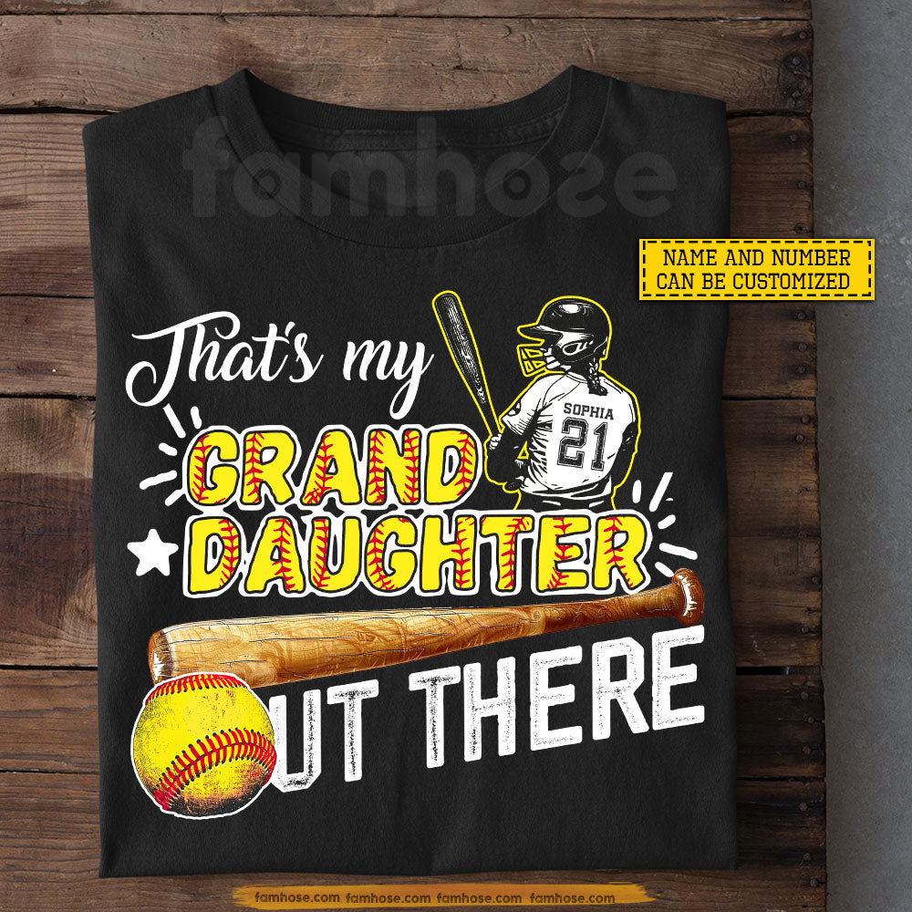 Personalized Softball Girl T-shirt, Grand Daughter Out There, Father's Day Gift For Softball Woman Lovers, Softball Players