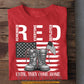 Veterans T-shirt, Red Until They Come Home Tees Gift For Veteran Lovers