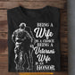 Veterans T-shirt, Being A Veterans Wife USA Tees Gift For Veteran's Wife