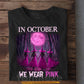 Witch T-shirt, In October We Wear Pink, Gift For Witch Lovers Who Supports Breast Cancer Awareness