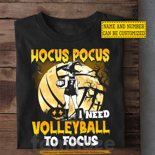 Funny Personalized Halloween Volleyball T-shirt, Hocus Pocus Tees Spooky Season Gift For Volleyball Lovers