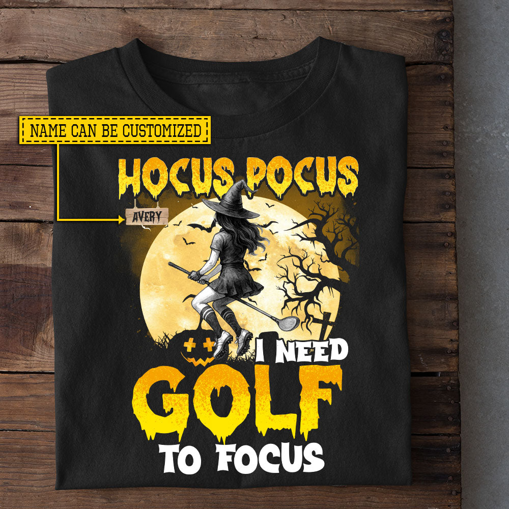 Funny Personalized Halloween Golf T-shirt, Hocus Pocus Tees Spooky Season Gift For Golf Lovers
