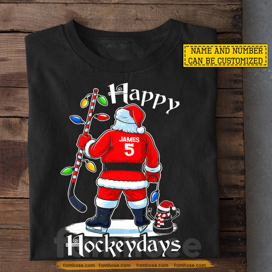 Personalized Christmas Hockey T-shirt, Happy Hockeydays Tees Xmas Gift For Hockey Lovers