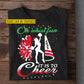 Funny Personalized Christmas Cheerleading T-shirt, Oh What Fun It Is To Cheer Tees Xmas Gift For Cheerleaders