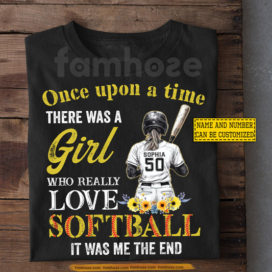 Funny Personalized Softball Girl T-shirt, Once Upon A Time Tees Gift For Softball Lovers