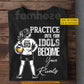 Personalized Volleyball Girl Kid T-shirt, Practice Until Your Idols Become Your Rivals Sport Tees Gift For Volleyball Lover
