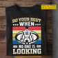 Personalized Rugby Man T-shirt, Do Your Best When No One Is Looking Sport Tees Gift For Rugby Lovers